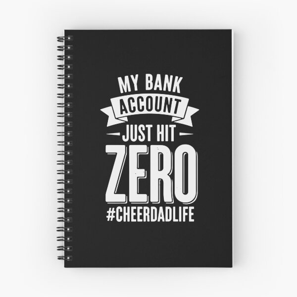 Item preview, My Bank Account Just Hit Zero #CheerDadLife Cheer Dad Father designed and sold by PopStars1993.