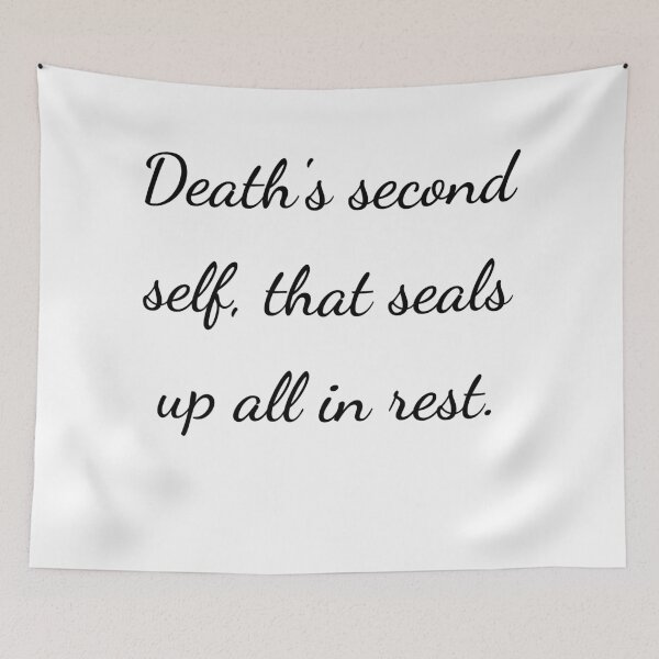 Item preview, “Death’s second self, that seals up all in rest.” - handwriting black designed and sold by ariksworld.