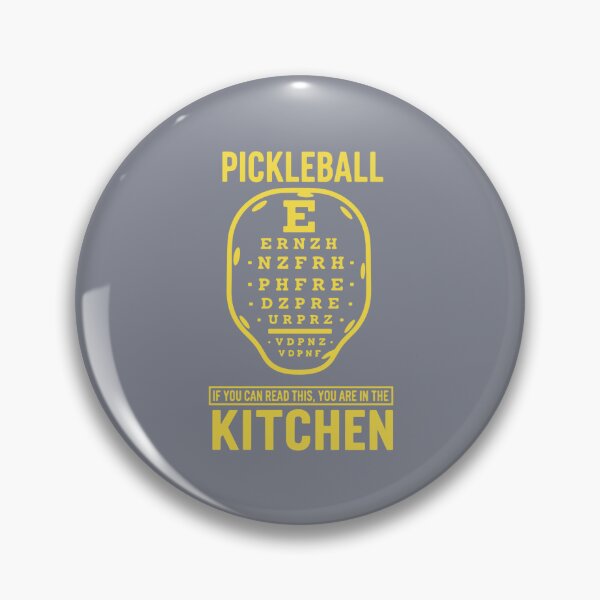 Item preview, Pickleball If You Can Read This, You Are In The Kitchen Player Funny Eye Chart designed and sold by SofiBlair.