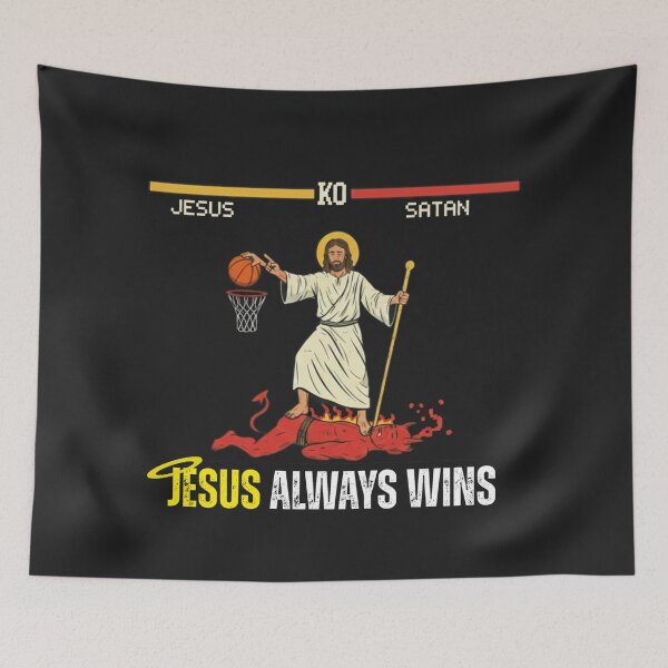 Item preview, JESUS ALWAYS WINS  designed and sold by UnboundFull.