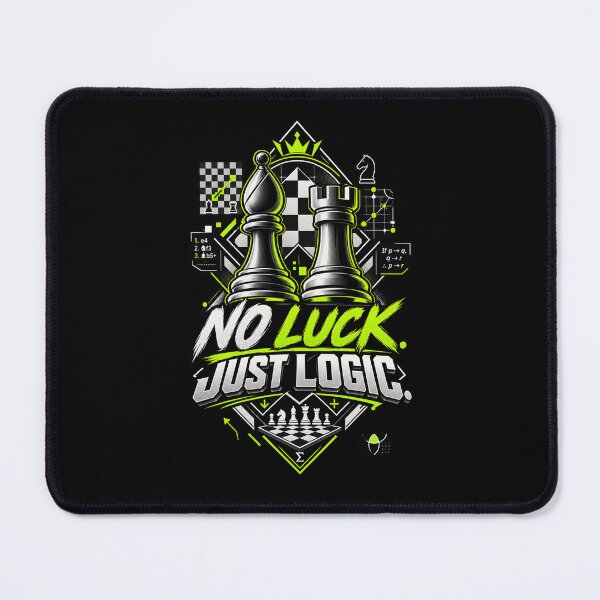Item preview, No Luck Just Logic Chess Strategy Design designed and sold by KnightVibe.