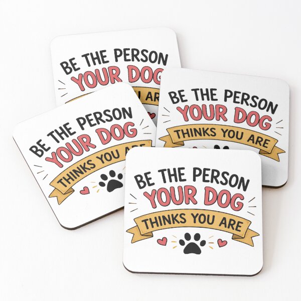 Item preview, Be The Person Your Dog Thinks You Are designed and sold by Eif53.