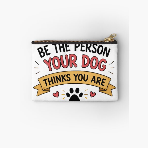 Item preview, Be The Person Your Dog Thinks You Are designed and sold by Eif53.