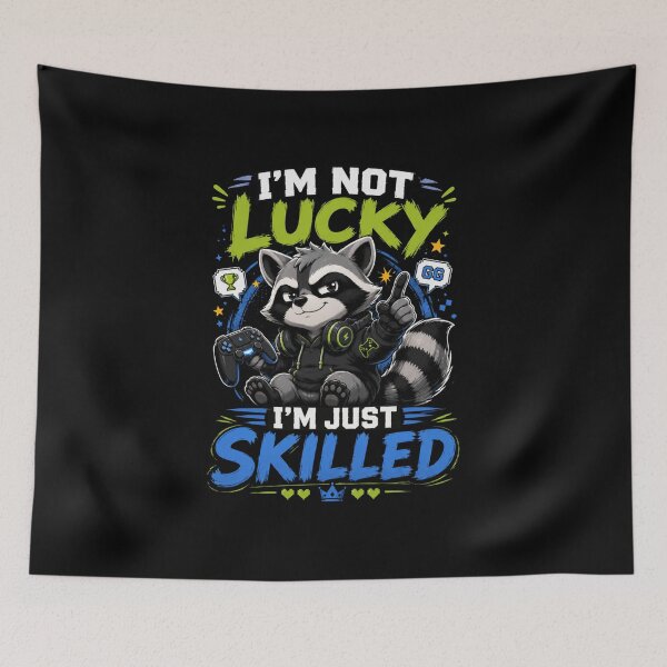 Item preview, I’m Not Lucky I’m Just Skilled Raccoon Gamer T-Shirt – Funny Gaming Graphic Tee designed and sold by Artimax-Studio.