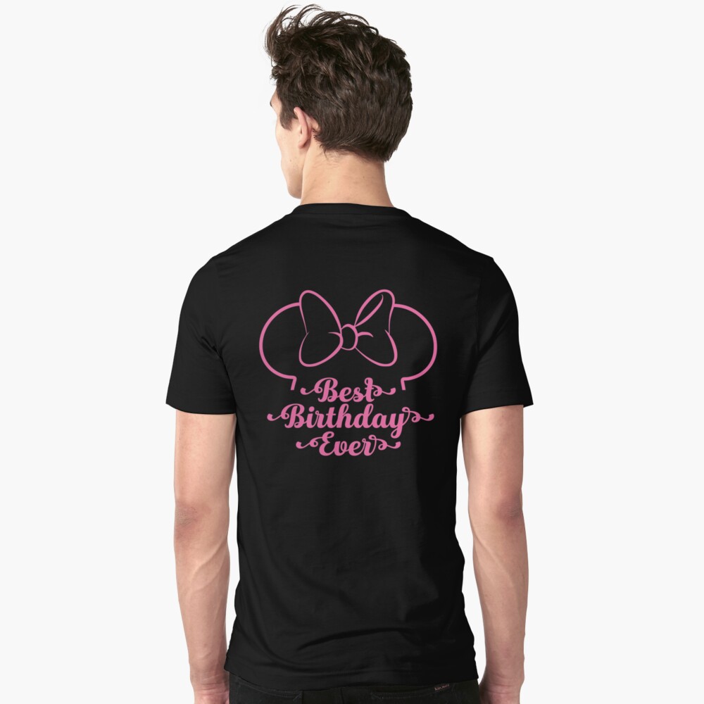 disney best birthday ever shirt