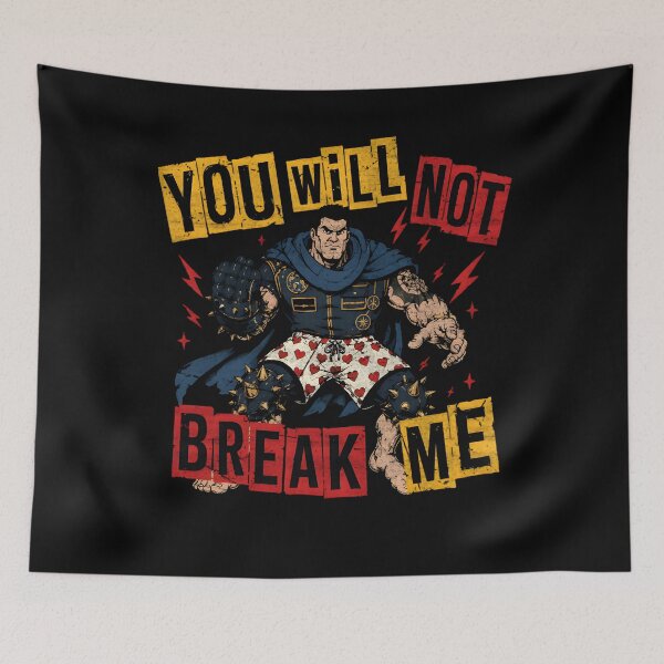 Item preview, You Will Not Break Me, Dungeon Crawler Carl designed and sold by Prints3000.