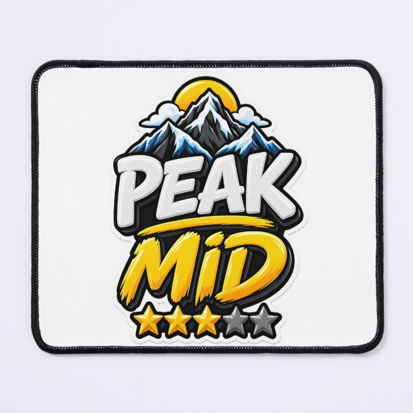 Item preview, Peak Mid Funny Sarcastic Mountain Typography Design designed and sold by Promoffy.