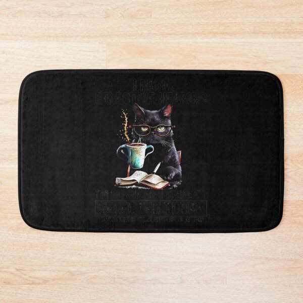 Item preview, I Have Selective Hearing I'm Sorry You Weren't Selected Today Tomorrow Isn't Looking Good Either Cat Lover Coffee Reader Introvert Sarcasm Quote designed and sold by CharlieConon.