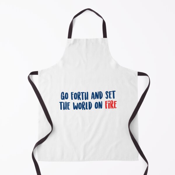 Item preview, Go Forth And Set The World On Fire designed and sold by carlocurley.