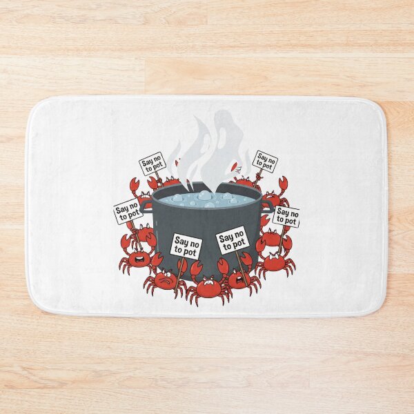 Item preview, Say No To Pot Funny Crab Designe designed and sold by AMCreatix.
