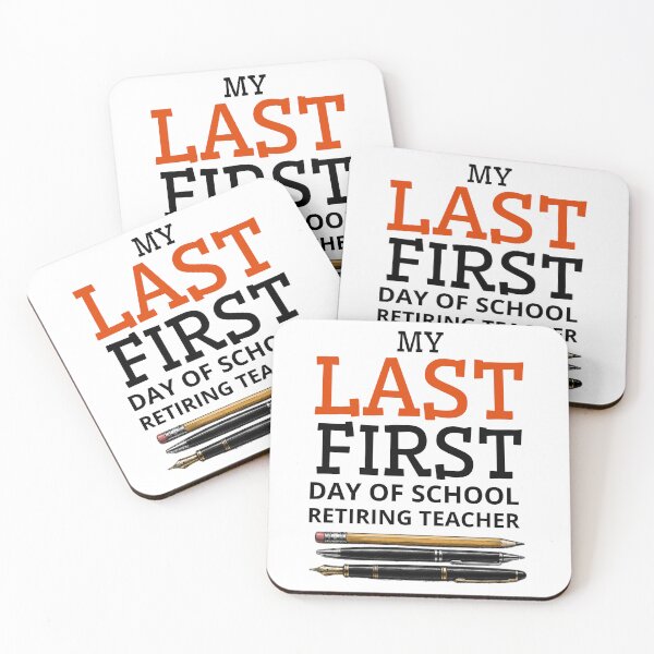 Item preview, My Last First Day Of School Retiring Teacher Typography Design designed and sold by GibasVisuals.