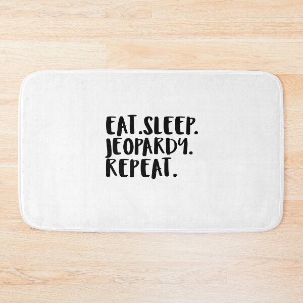 Item preview, Eat. Sleep. Jeopardy. Repeat. designed and sold by ylva-nLoeb.