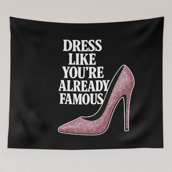 Item preview, Dress like you're already famous - Pink Heel designed and sold by Pineapple-Tree.
