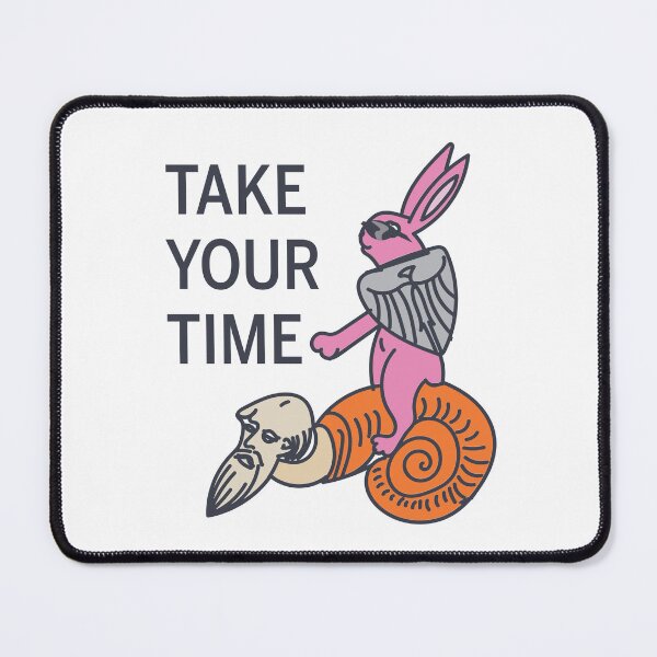 Item preview, Take your time designed and sold by sabinako.