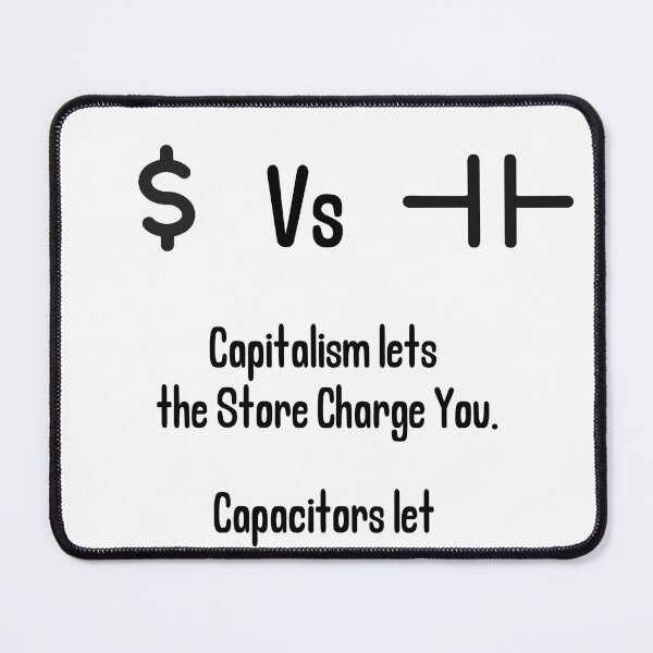 Item preview, The Wonder of Capacitorism designed and sold by Weirdly Specific.