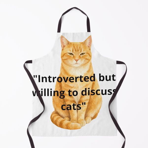 Item preview, Introverted But Willing To Discuss Cats Funny Quote designed and sold by Jani045.