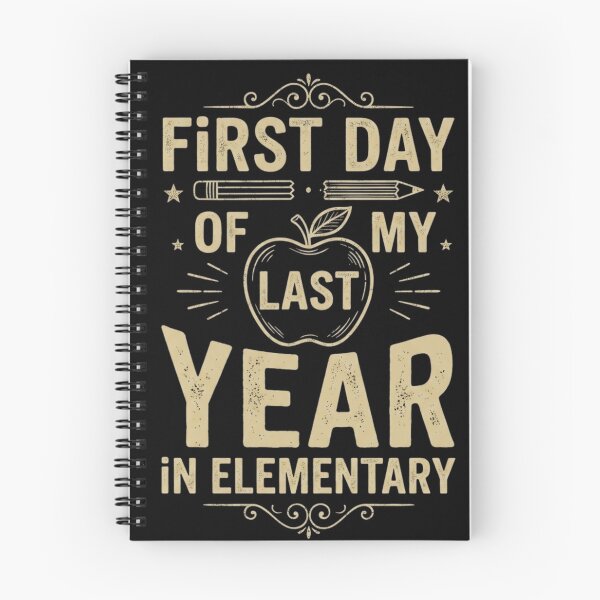 Item preview, First Day of My Last Year in Elementary designed and sold by wuubby.