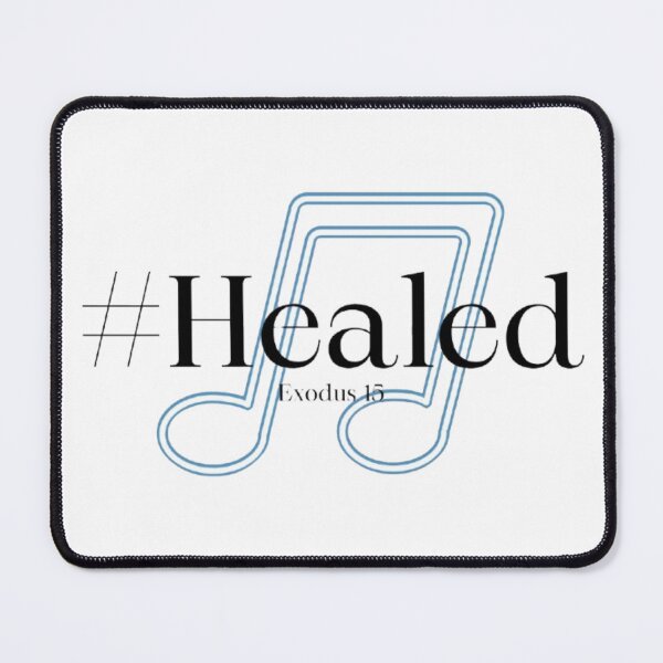 Item preview, #Healed Christian Music Design – Exodus 15 Bible Verse Healing Faith Musical Notes designed and sold by MyDarlingDearJesusInspires.