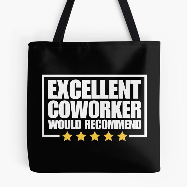Item preview, Excellent coworker would recommend designed and sold by Dondonmart.