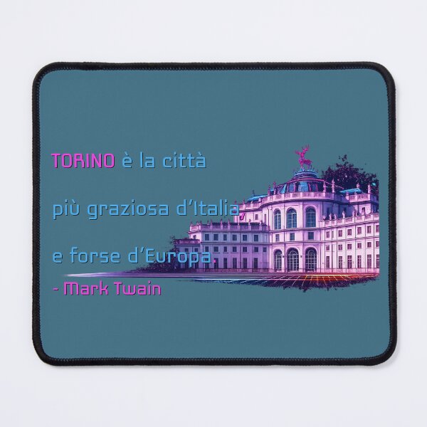 Item preview, Torino Twain Stupinigi Sabaude Quotes designed and sold by Torinostalgia.