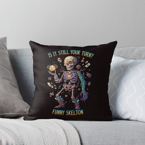 Item preview, Is It Still Your Turn Funny Skeleton designed and sold by SkrabinhoArt.