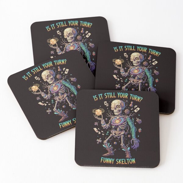 Item preview, Is It Still Your Turn Funny Skeleton designed and sold by SkrabinhoArt.