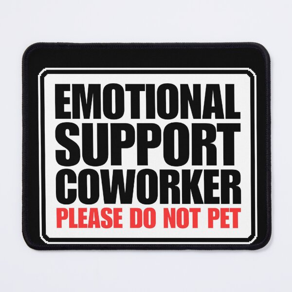 Item preview, Emotional support coworker please do not pet designed and sold by Dondonmart.