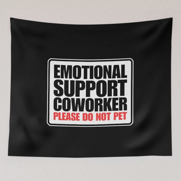 Item preview, Emotional support coworker please do not pet designed and sold by Dondonmart.