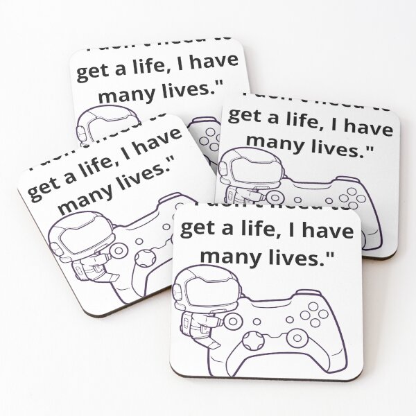Item preview, I Dont Need To Get A Life I Have Many Lives Funny Gamer designed and sold by Jani045.