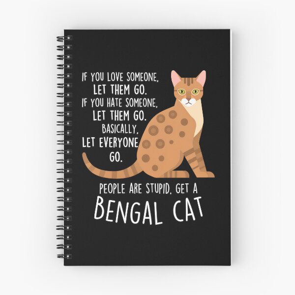 Item preview, Bengal Cat Let Everyone Go Funny Sarcastic Quote designed and sold by Dmo3HarkoArt.