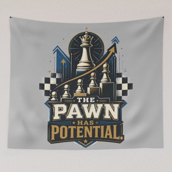 Item preview, The Pawn Has Potential Inspirational Chess designed and sold by KnightVibe.