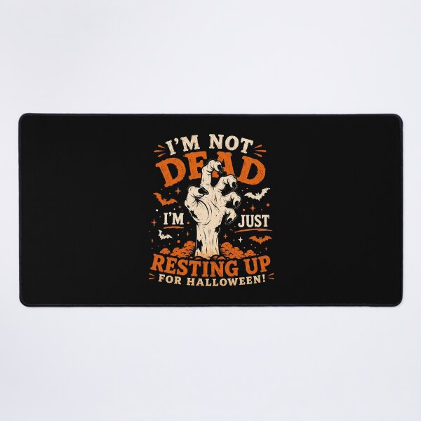 Item preview, I'm Not Dead I'm Just Resting Halloween designed and sold by Canvas-Whispers.