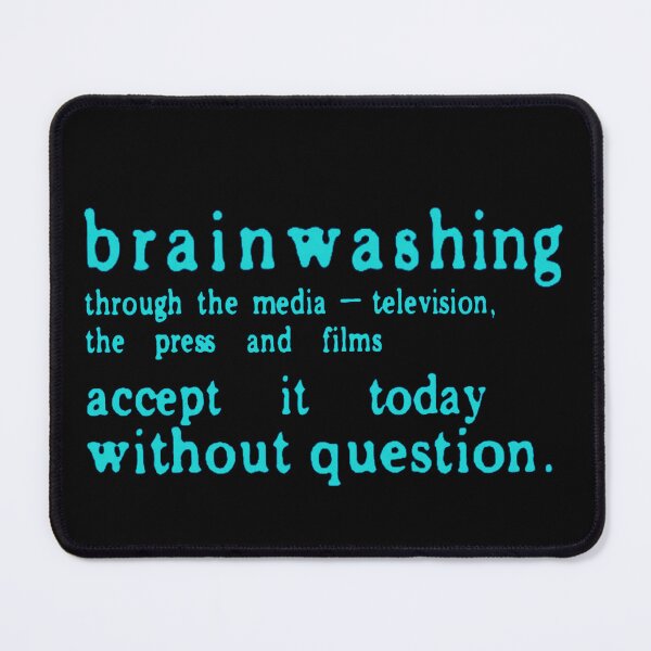 Item preview, Brainwashing / Accept It Without Question designed and sold by weirdove.