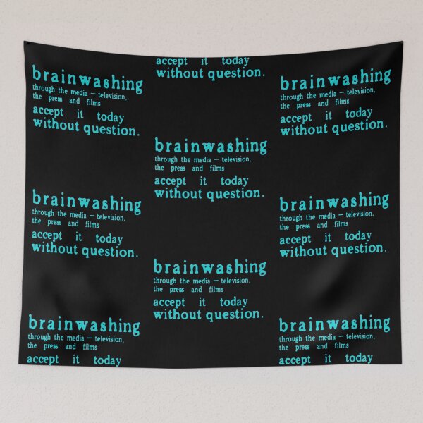 Item preview, Brainwashing / Accept It Without Question designed and sold by weirdove.