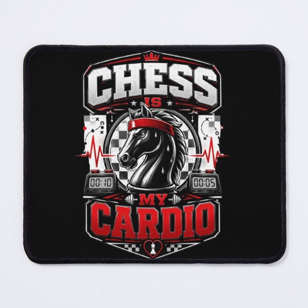 Item preview, Chess Is My Cardio Funny Chess Player designed and sold by KnightVibe.