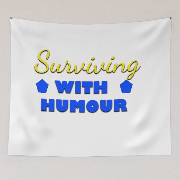 Item preview, Surviving with humour, resilience, hope and positivity designed and sold by annenambiro.