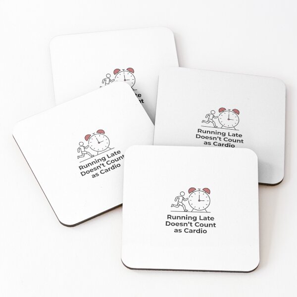 Item preview, Running Late Doesn't Count as Cardio - Running Jokes designed and sold by RunningWhiskers.