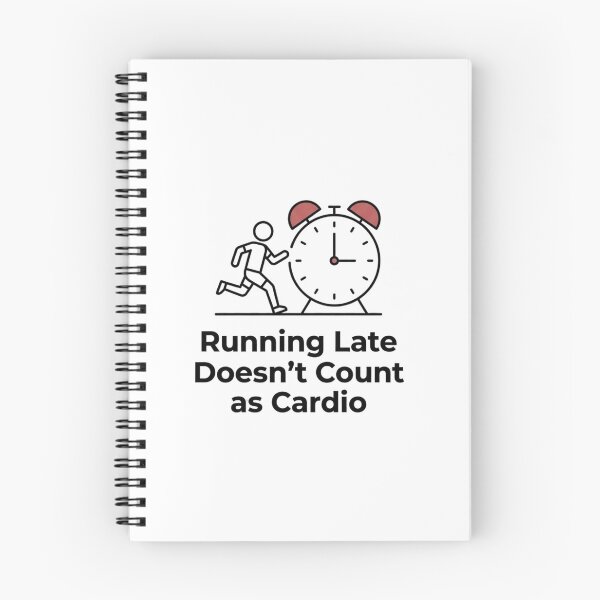 Item preview, Running Late Doesn't Count as Cardio - Running Jokes designed and sold by RunningWhiskers.