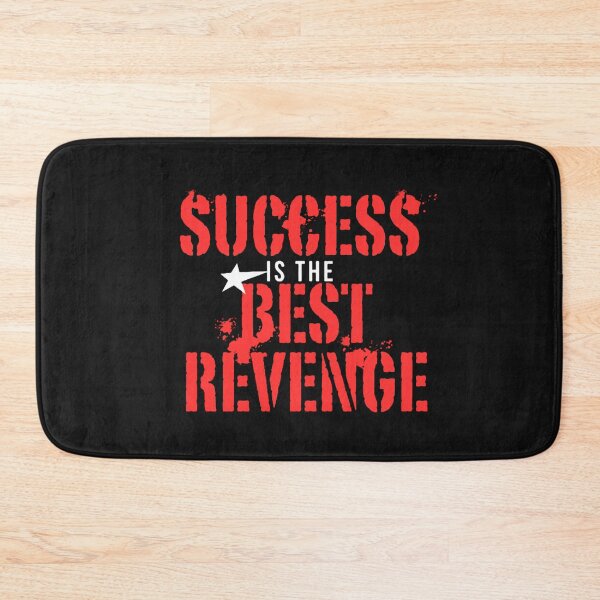 Item preview, SUCCESS IS THE BEST REVENGE. designed and sold by TypeMuse.