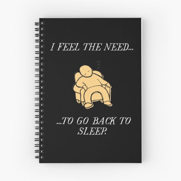 Item preview, I Feel The Need To Go Back To Sleep Funny Parody designed and sold by Mircea786.