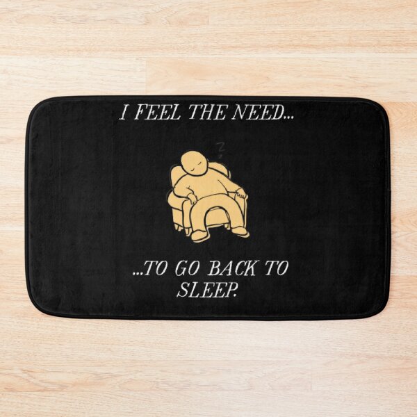 Item preview, I Feel The Need To Go Back To Sleep Funny Parody designed and sold by Mircea786.