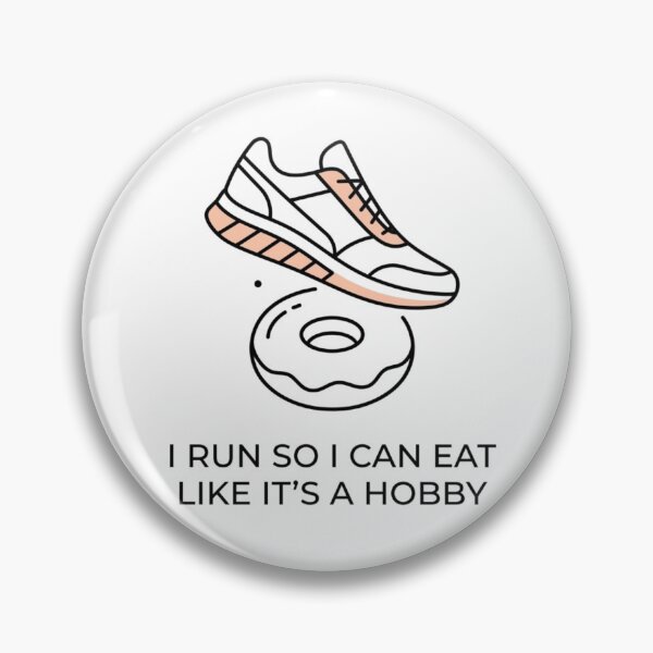 Item preview, I Run So I Can Eat Like It's a Hobby - Running Design designed and sold by RunningWhiskers.