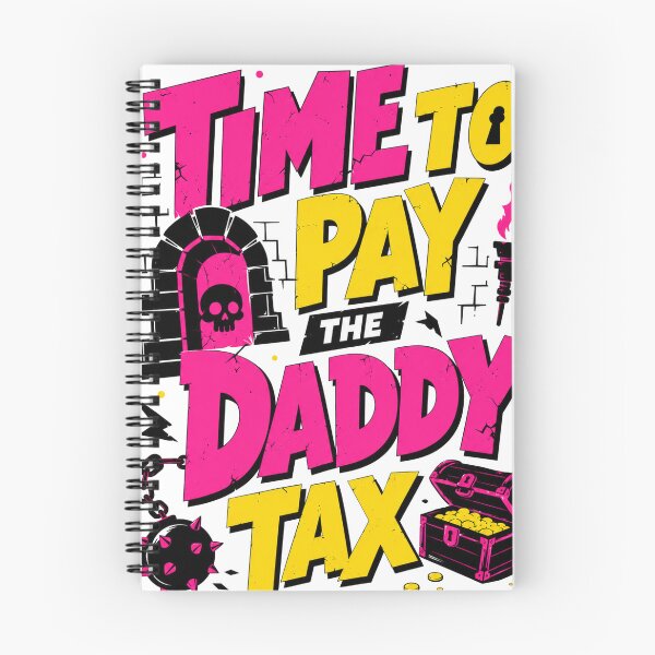 Item preview, Time To Pay The Daddy Tax Dungeon Crawler Carl  designed and sold by Revoleos.