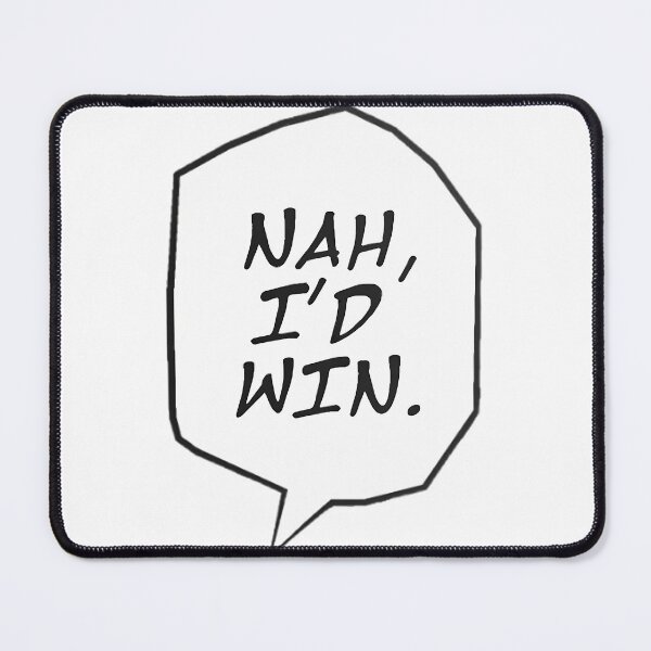 Item preview, Nah I'D Win designed and sold by sa-marahflack.
