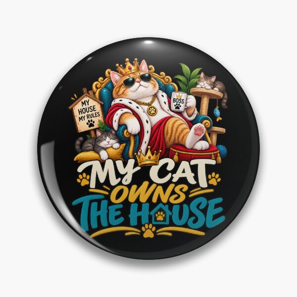 Item preview, My Cat Owns the House Funny Cat Owner Humor designed and sold by PunchDrop.