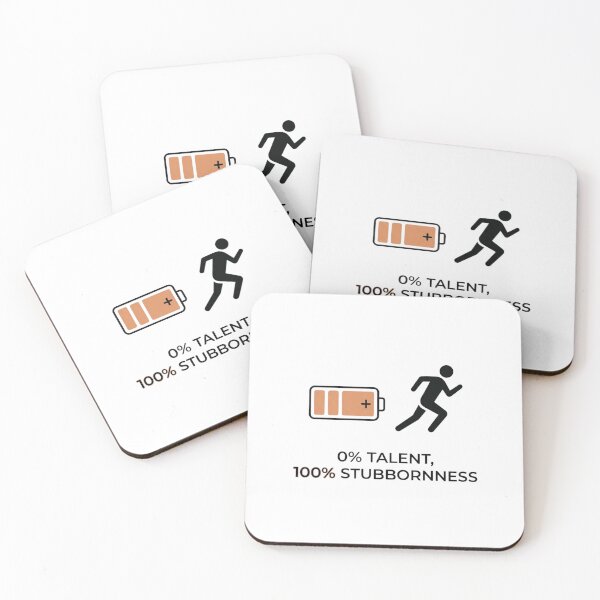 Item preview, 0% Talent, 100% Stubbornness - Running Design designed and sold by RunningWhiskers.