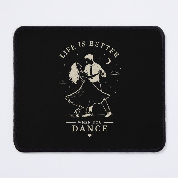 Item preview, Life is Better when you dance designed and sold by Konvero.