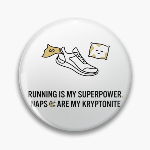 Item preview, Running Is My Superpower. Naps Are My Kryptonite - Running Design designed and sold by RunningWhiskers.