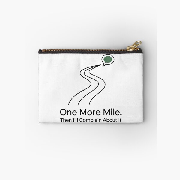 Item preview, One More Mile. Then I'll Complain About It. - Running Design designed and sold by RunningWhiskers.