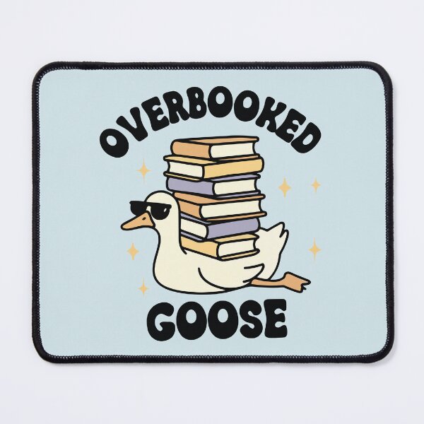 Item preview, Overbooked Goose designed and sold by BrownHorse90s.